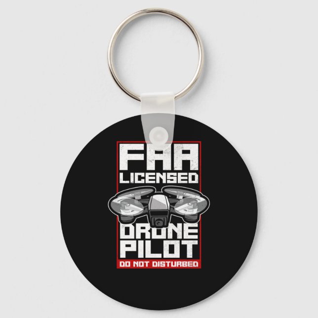 Drone Faa Licensed Drone Pilot Do Not Disturb Keychain (Front)