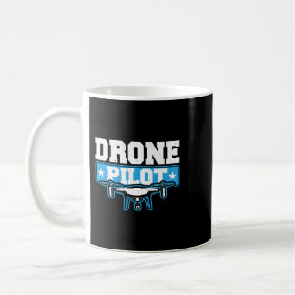 Drone Operator Funny Quadcopter Drone Pilot Coffee Mug