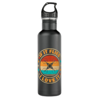 Drone Operator If It Flies I Love It Funny Drone P Stainless Steel Water Bottle