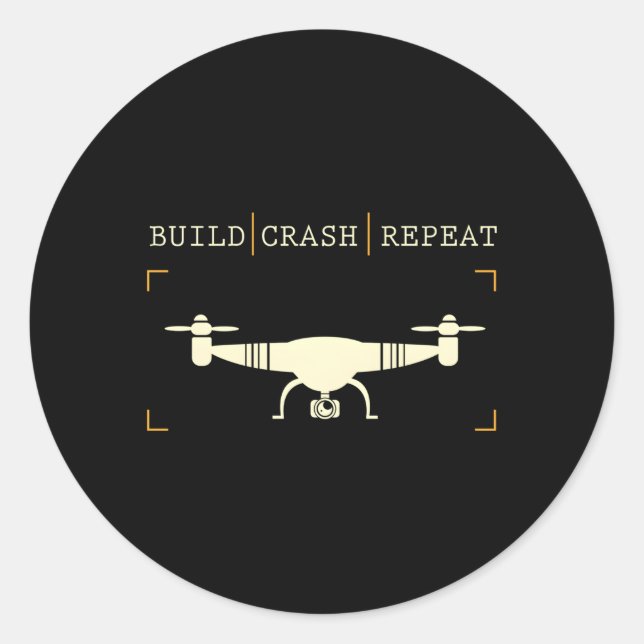 Drone Pilot Build Crash Repeat Classic Round Sticker (Front)