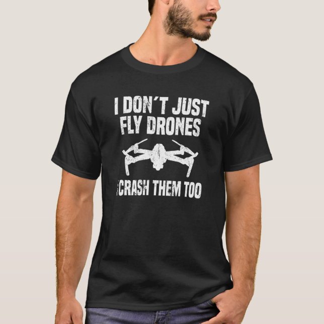 Drone Pilot FPV Quadcopter Racing Drone Flying T-Shirt (Front)