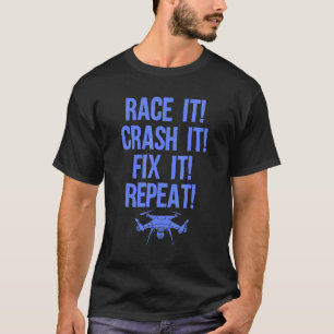 Drone Racing Men Women Drone Pilot Rc Racers T-Shirt