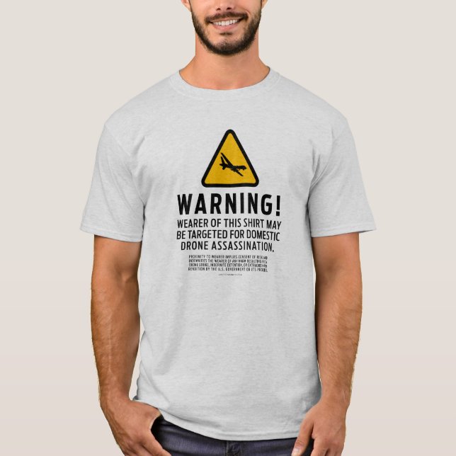 Drone Strike Warning Shirts (Front)