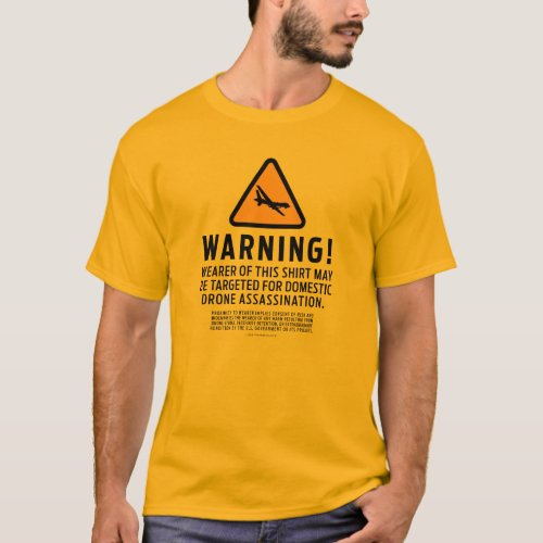Drone Strike Warning Shirts