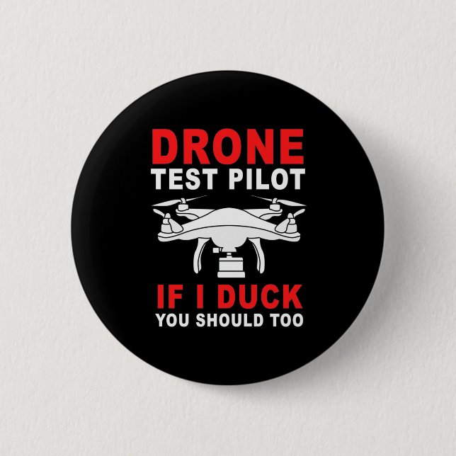 Drone Test Pilot Button (Front)