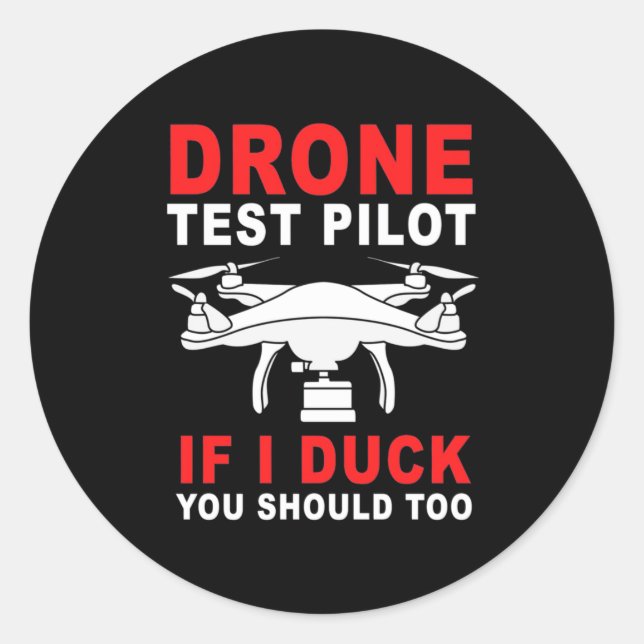 Drone Test Pilot Classic Round Sticker (Front)