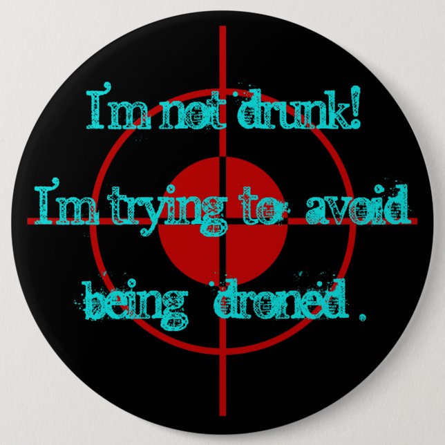 drones pinback button (Front)