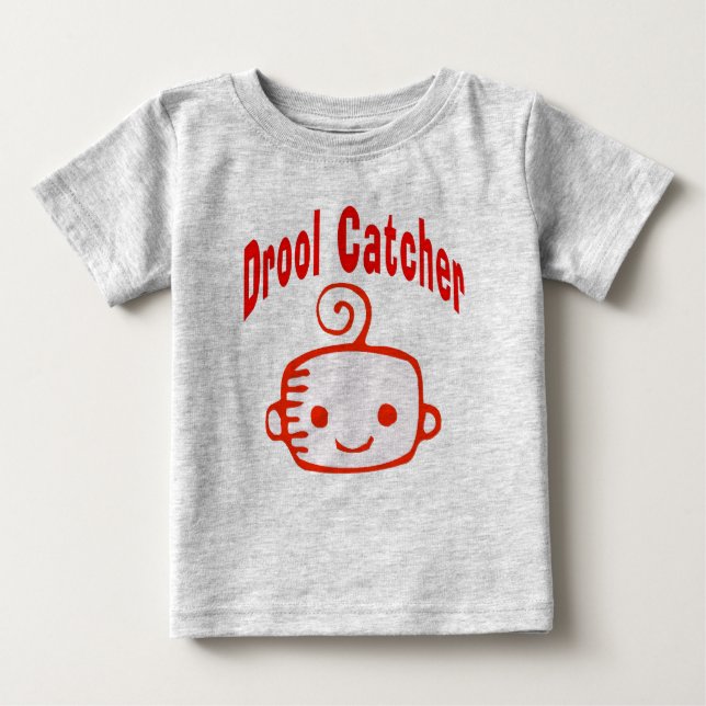 Drool Catcher Baby T-Shirt (Front)
