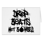 Drop Beats Not Bombs (Front Horizontal)