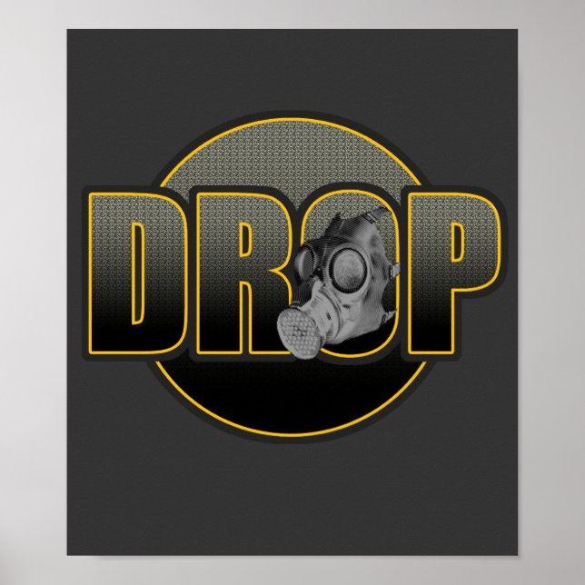 DROP DnB Drumnbass dubstep Jungle Hardstyle DJ Poster (Front)