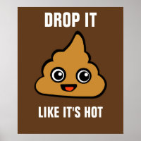 Drop It Like It's Hot Print  Poster Prints and Wall Art by Pixy Paper