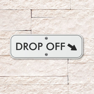 Drop Off Arrow Modern Black White Outdoor Metal Sign