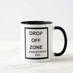 DROP OFF ZONE MUG