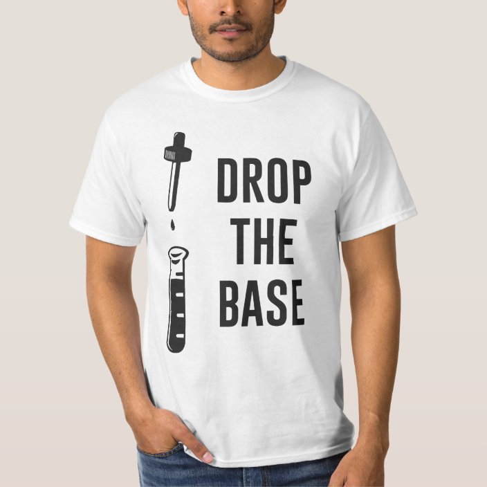 Drop The Bass Chemistry Base T Shirt Zazzle Com zazzle