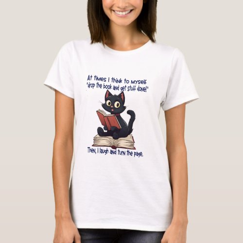 Drop the Book  Get Stuff Done Read More Books T_Shirt