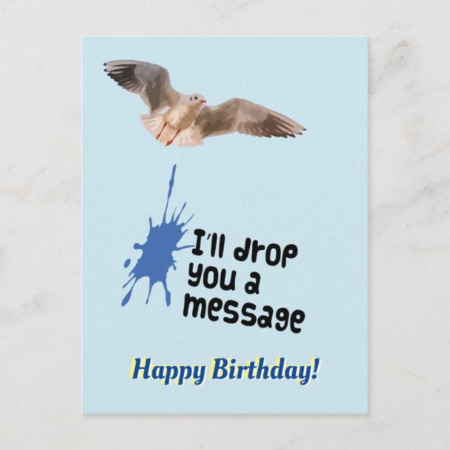 Drop You A Message Seagull Happy Birthday Postcard (Front)