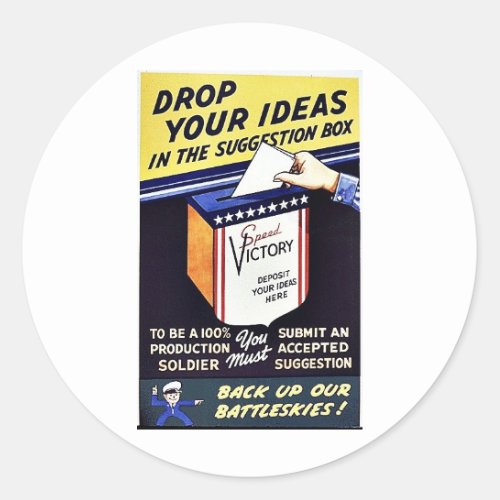 Drop Your Ideas In The Suggestion Box Classic Round Sticker
