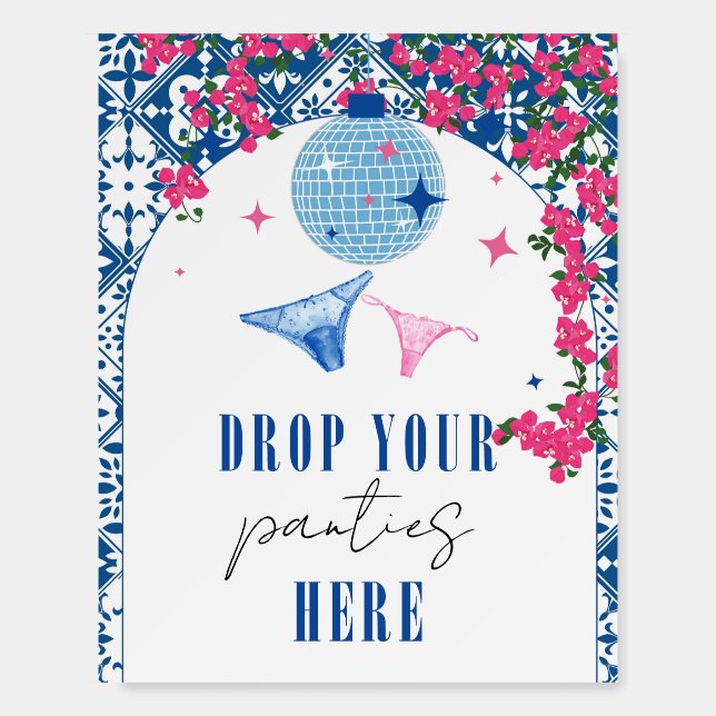 Drop your Panties Dancing Queen Greek Hen Party Foam Board (Front)