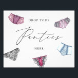 Drop Your Panties French Lingerie Bridal Shower Photo Print<br><div class="desc">Put up this fun photo print at your bridal shower!</div>