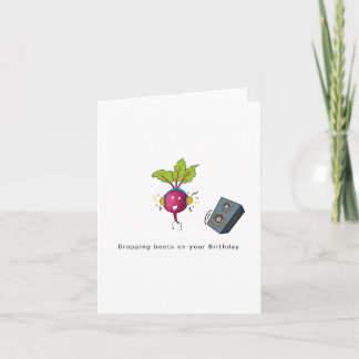 Dropping beets - Funny beetroot birthday card