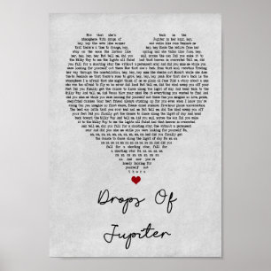 Drops Of Jupiter Gray Heart Song Lyric Print