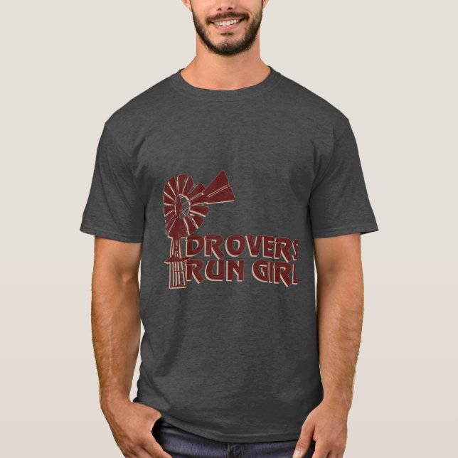 Drovers Run Girl friend T-Shirt (Front)