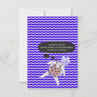 drown in the sea of uniformity thank you card