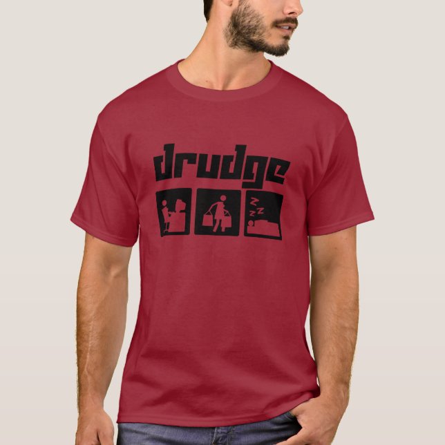 Drudge T-Shirt (Front)