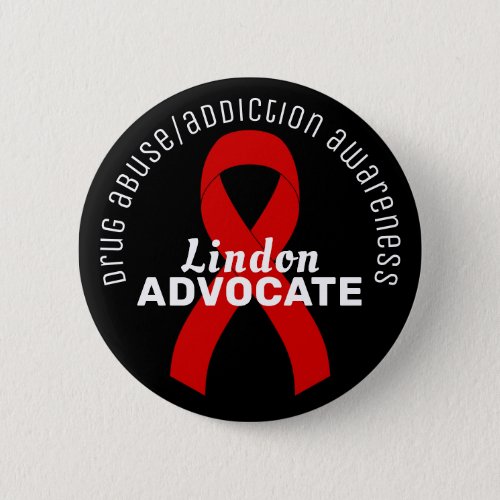 Drug Addiction Awareness Advocate Ribbon Black Button