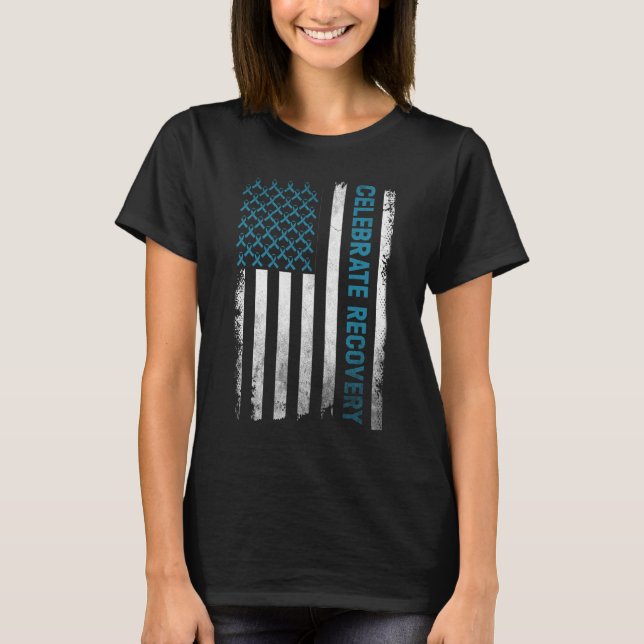 Drug Alcohol Addiction Recovery Celebrate Recovery T-Shirt (Front)