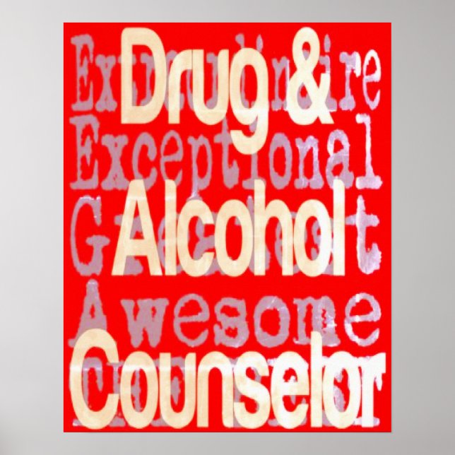 Drug And Alcohol Counselor Extraordinaire Poster (Front)
