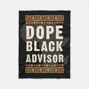 Drug Black Advisor Juneteenth Black History Month Fleece Blanket