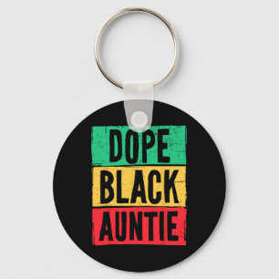 Drug Black Auntie Aunt Juneteenth History Month Ma Keychain