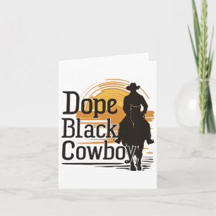 Drug Black Cowboy African Cowboy Black History Jun Card