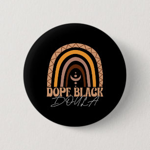 Drug Black Doula African American Midwife Birth La Button
