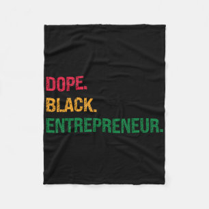 Drug Black Entrepreneur Black History Juneteenth Fleece Blanket