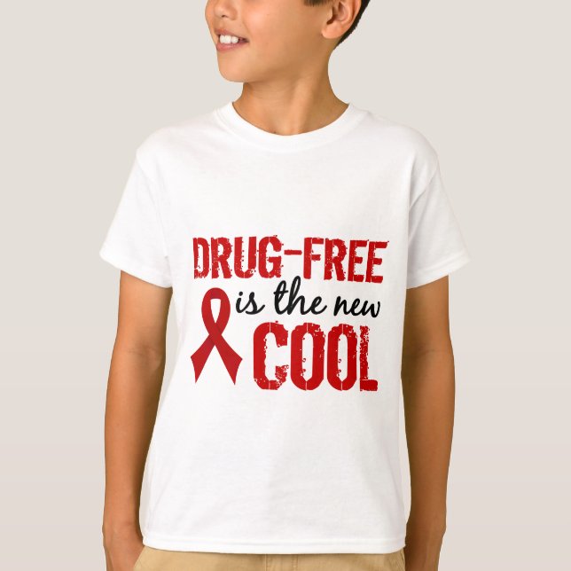Drug-Free Is The New Cool T-Shirt (Front)