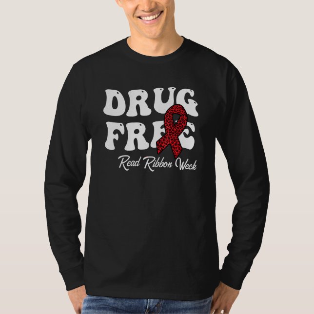 Drug Free Red Ribbon Week Awareness Say No To Drug T-Shirt (Front)