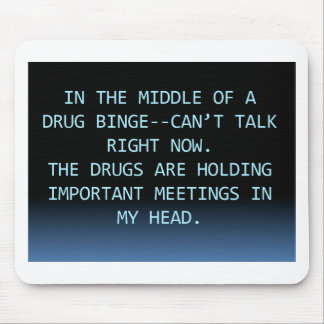 DRUG MEETING MOUSE PAD