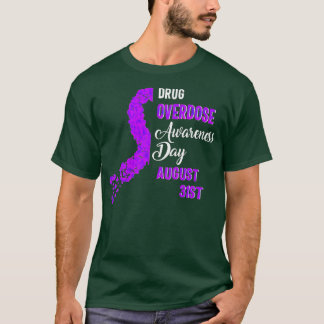 Drug Overdose Awareness Day August 31st Recovery W T-Shirt