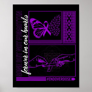 Drug Overdose Awareness Gone But Not Forgotten Rib Poster