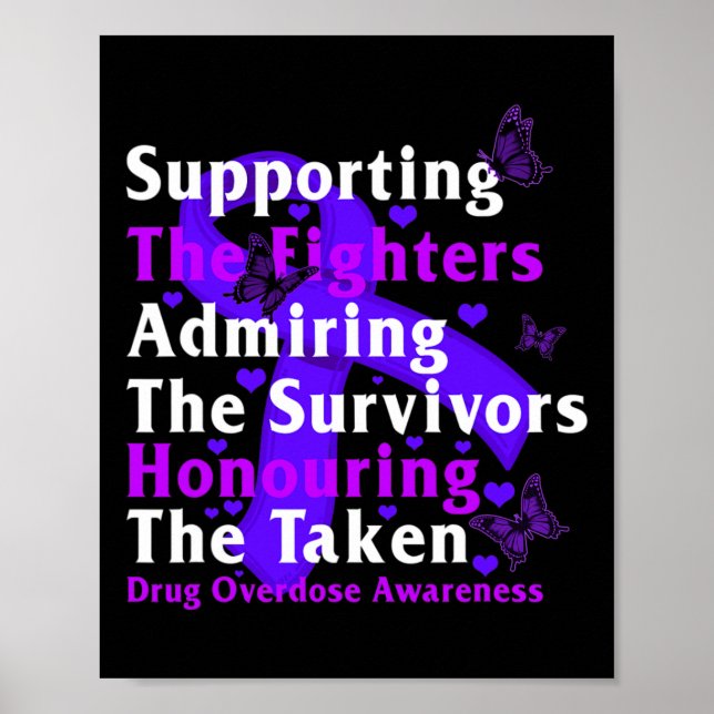 Drug Overdose Awareness Supporting The Fighters Su Poster (Front)