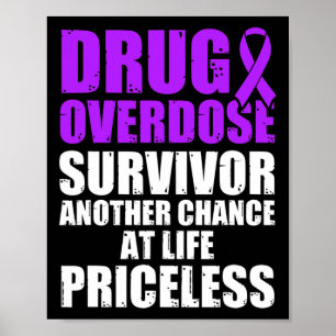 Drug Overdose Awareness Warrior Survivor 16 Poster
