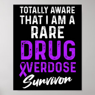 Drug Overdose Awareness Warrior Survivor 2 Poster
