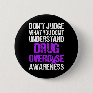 Drug Overdose Awareness Warrior Survivor 4  Button