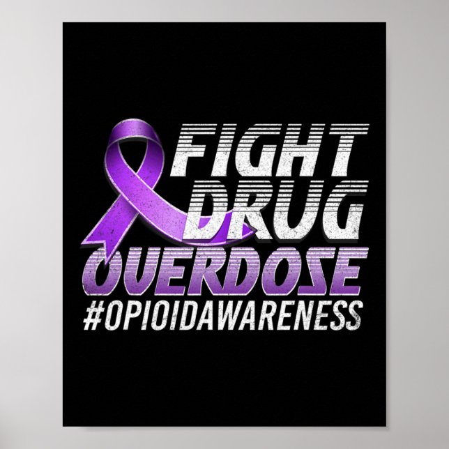 Drug Overdose Opioid Awareness 2  Poster (Front)