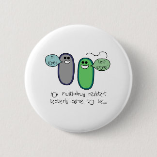 Drug Resistance Pinback Button