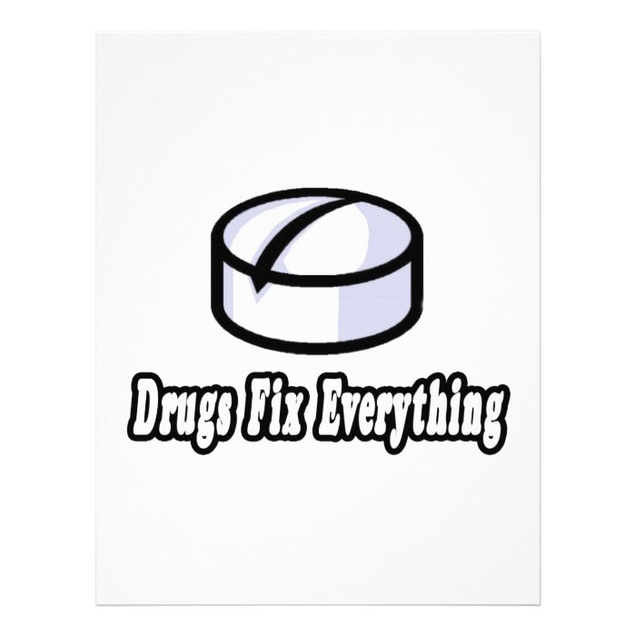 Drugs Fix Everything Letterhead Design