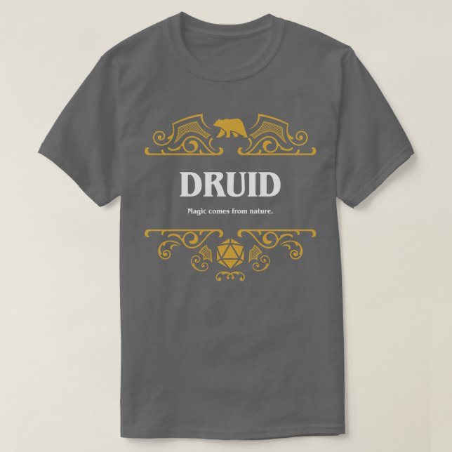 Druid Class Tabletop RPG Gaming 1 T-Shirt (Design Front)