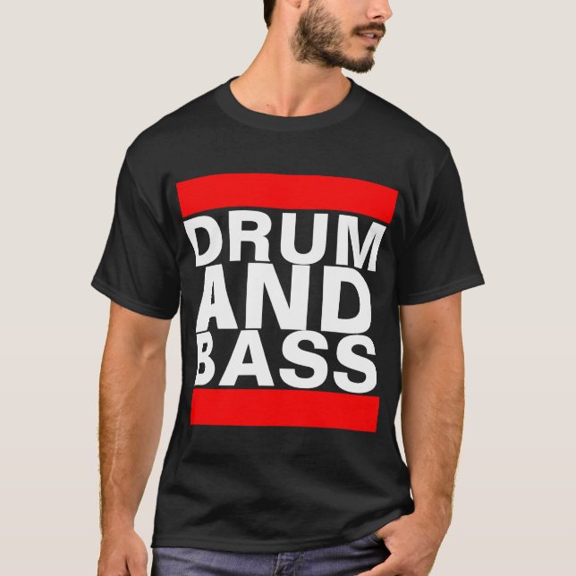 Drum and Bass T-Shirt (Front)